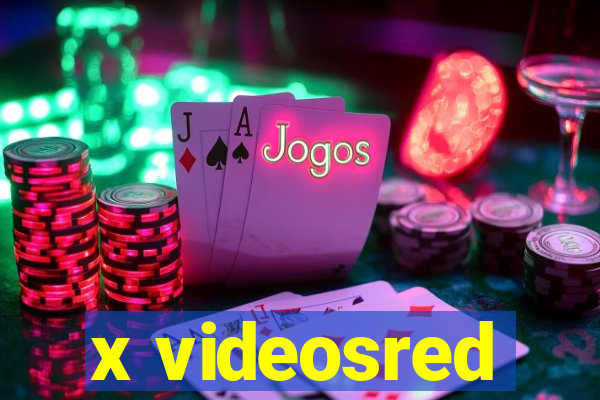 x videosred